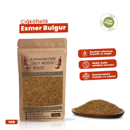 Çiğköftelik Esmer Bulgur